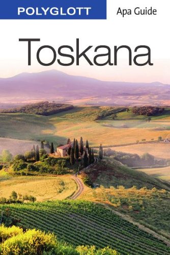 Toskana: Apa Guide mit Reisemagazin